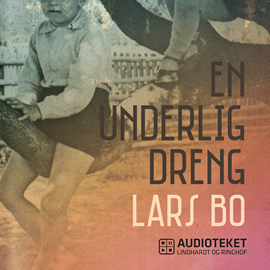 Hörbuch En underlig dreng  - Autor Lars Bo   - gelesen von Thomas Blom
