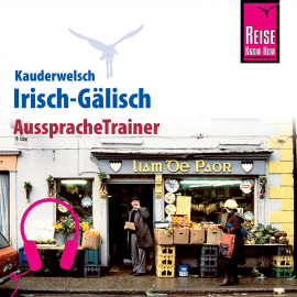 Hörbuch Reise Know-How Kauderwelsch AusspracheTrainer Irisch-Gälisch  - Autor Lars Kabel  