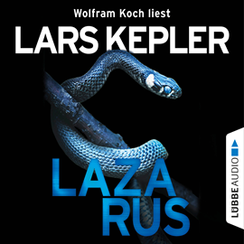 Hörbuch Lazarus - Joona Linna 7  - Autor Lars Kepler   - gelesen von Wolfram Koch