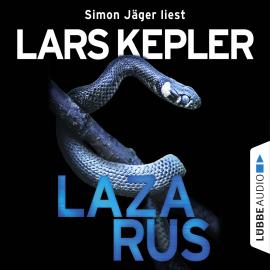 Hörbuch Lazarus - Joona Linna, Teil 7  - Autor Lars Kepler   - gelesen von Simon Jäger