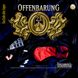 Hörbuch Insomnia (Offenbarung 23 Folge 39)  - Autor Lars Peter Lueg   - gelesen von Schauspielergruppe