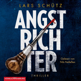 Hörbuch Angstrichter (Ein Grall-und-Wyler-Thriller 4)  - Autor Lars Schütz   - gelesen von Nils Nelleßen