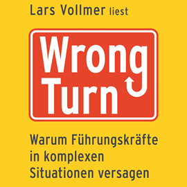 Hörbuch Wrong Turn  - Autor Lars Vollmer   - gelesen von Lars Vollmer