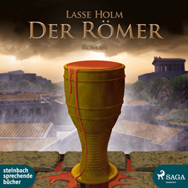 Hörbuch Der Römer   - Autor Lasse Holm   - gelesen von Wolfgang Berger