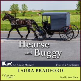 Hörbuch Hearse and Buggy - An Amish Mystery, Book 1 (Unabridged)  - Autor Laura Bradford   - gelesen von Joyce Oben