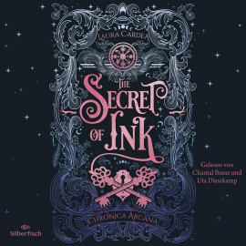 Hörbuch Chronica Arcana 2: The Secret of Ink  - Autor Laura Cardea   - gelesen von Schauspielergruppe
