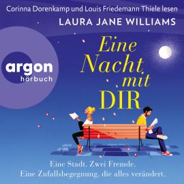 Hörbuch Eine Nacht mit dir (Ungekürzte Lesung)  - Autor Laura Jane Williams   - gelesen von Schauspielergruppe