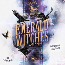 Hörbuch Emerald Witches (Die Hexen von Seoul 1)  - Autor Laura Labas   - gelesen von Julia Bautz