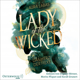 Hörbuch Lady of the Wicked (Lady of the Wicked 1)  - Autor Laura Labas   - gelesen von Schauspielergruppe
