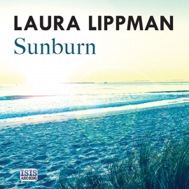 Hörbuch Sunburn  - Autor Laura Lippman   - gelesen von Regina Reagan