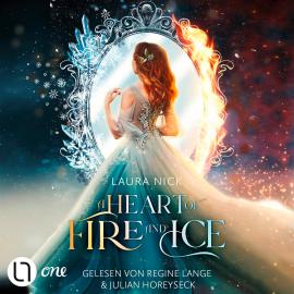 Hörbuch A Heart of Fire and Ice (Ungekürzt)  - Autor Laura Nick   - gelesen von Schauspielergruppe