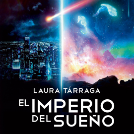 Hörbuch El imperio del sueño  - Autor Laura Tárraga   - gelesen von Deia Loya