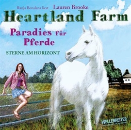 Hörbuch Heartland Farm - Paradies für Pferde  - Autor Lauren Brooke   - gelesen von Ranja Bonalana