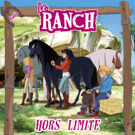 Hörbuch Hors limite  - Autor Le Ranch   - gelesen von Schauspielergruppe