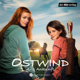 Hörbuch Ostwind - Aris Ankunft  - Autor Lea Schmidbauer   - gelesen von Schauspielergruppe