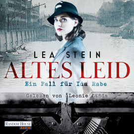 Hörbuch Altes Leid 1  - Autor Lea Stein   - gelesen von Leonie Landa