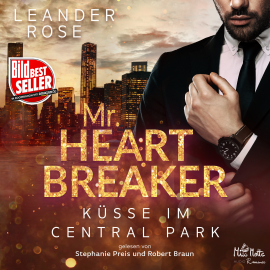 Hörbuch Mr. Heartbreaker  - Autor Leander Rose   - gelesen von Schauspielergruppe