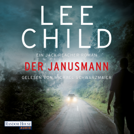 Hörbuch Der Janusmann  - Autor Lee Child   - gelesen von Michael Schwarzmaier
