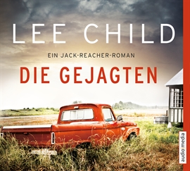 Hörbuch Die Gejagten (Jack Reacher)  - Autor Lee Child   - gelesen von Michael Schwarzmaier