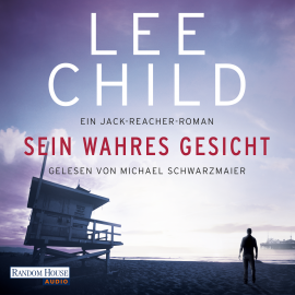 Hörbuch Sein wahres Gesicht  - Autor Lee Child   - gelesen von Michael Schwarzmaier