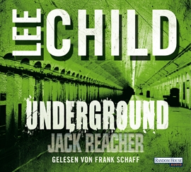 Hörbuch Underground (Jack Reacher)  - Autor Lee Child   - gelesen von Frank Schaff