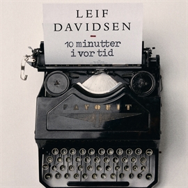 Hörbuch 10 minutter i vor tid  - Autor Leif Davidsen   - gelesen von Paul Becker