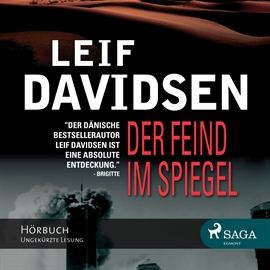 Hörbuch Der Feind im Spiegel  - Autor Leif Davidsen   - gelesen von Samy Andersen