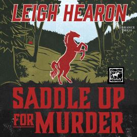 Hörbuch Saddle Up for Murder - Carson Stables Mysteries, Book 2 (Unabridged)  - Autor Leigh Hearon   - gelesen von Laura Jennings