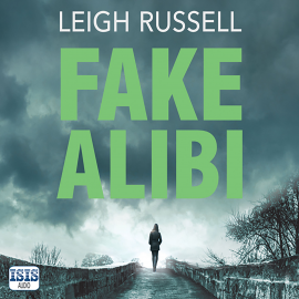 Hörbuch Fake Alibi  - Autor Leigh Russell   - gelesen von Zara Ramm