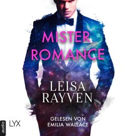 Hörbuch Mister Romance - Masters of Love, Teil 1 (Ungekürzt)  - Autor Leisa Rayven   - gelesen von Emilia Wallace