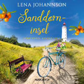 Hörbuch Sanddorninsel (ungekürzt)  - Autor Lena Johannson   - gelesen von Sandra Voss
