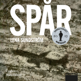 Hörbuch Spår  - Autor Lena Sundström   - gelesen von Mats Eklund