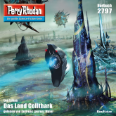Perry Rhodan 2797: Das Land Collthark