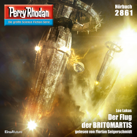 Hörbuch Perry Rhodan 2861: Der Flug der BRITOMARTIS  - Autor Leo Lukas   - gelesen von Florian Seigerschmidt