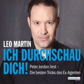 Hörbuch Ich durchschau dich!  - Autor Leo Martin   - gelesen von Peter Jordan