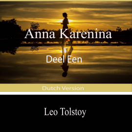 Hörbuch Anna Karenina (Deel Een)  - Autor Leo Tolstoy   - gelesen von Viggo Jansen