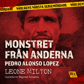Hörbuch Monstret från Anderna  - Autor Leone Milton   - gelesen von Magnus Schmitz