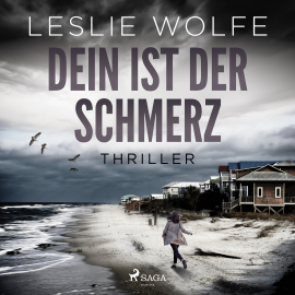Hörbuch Dein ist der Schmerz: Thriller (Ein Tess Winnett FBI-Thriller 1)  - Autor Leslie Wolfe   - gelesen von Annalena Schmidt