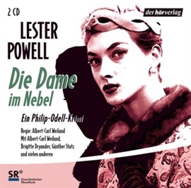 Hörbuch Die Dame im Nebel  - Autor Lester Powell   - gelesen von Schauspielergruppe