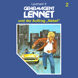 Hörbuch Geheimagent Lennet und der Auftrag Nebel (Geheimagent Lennet 2)  - Autor Leutnant X   - gelesen von Schauspielergruppe