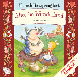 Hörbuch Alice im Wunderland  - Autor Lewis Carroll   - gelesen von Hannah Herzsprung