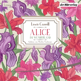 Hörbuch Alice im Wunderland  - Autor Lewis Carroll   - gelesen von Martin Neubauer