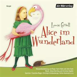 Hörbuch Alice im Wunderland  - Autor Lewis Carroll   - gelesen von Diverse