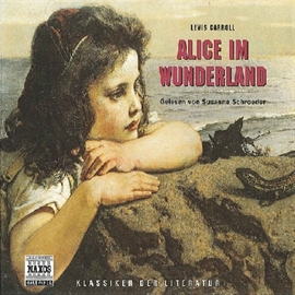 Hörbuch Alice Im Wunderland  - Autor Lewis Carroll   - gelesen von Susanne Schroeder