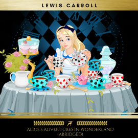 Hörbuch Alice's Adventures in Wonderland (Abridged)  - Autor Lewis Carroll   - gelesen von Brian Kelly