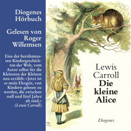 Hörbuch Die kleine Alice  - Autor Lewis Carroll   - gelesen von Roger Willemsen