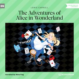 Hörbuch The Adventures of Alice in Wonderland (Unabridged)  - Autor Lewis Carroll   - gelesen von Nina Fog