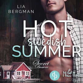 Hörbuch Hot Swedish Summer  - Autor Lia Bergman   - gelesen von Juli Dechêne
