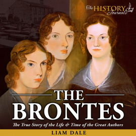 Hörbuch The Brontës  - Autor Liam Dale   - gelesen von Liam Dale