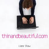 thinandbeautiful.com (Unabridged)